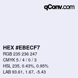 カラーコード: HEX #EBECF7 | qconv.com
