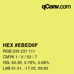 Color code: HEX #EBED6F | qconv.com