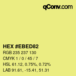 Color code: HEX #EBED82 | qconv.com