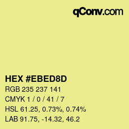 Color code: HEX #EBED8D | qconv.com