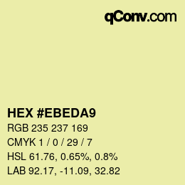 Color code: HEX #EBEDA9 | qconv.com