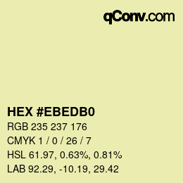 Color code: HEX #EBEDB0 | qconv.com