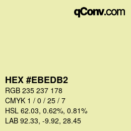 Color code: HEX #EBEDB2 | qconv.com