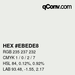 Color code: HEX #EBEDE8 | qconv.com