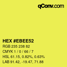 Color code: HEX #EBEE52 | qconv.com