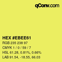 Color code: HEX #EBEE61 | qconv.com