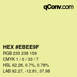 カラーコード: HEX #EBEE9F | qconv.com