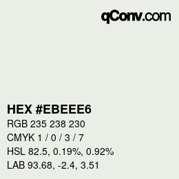 カラーコード: HEX #EBEEE6 | qconv.com