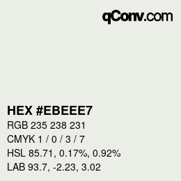 Farbcode: HEX #EBEEE7 | qconv.com