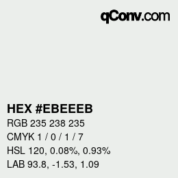 Color code: HEX #EBEEEB | qconv.com