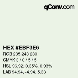 カラーコード: HEX #EBF3E6 | qconv.com