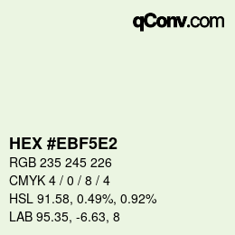 Color code: HEX #EBF5E2 | qconv.com