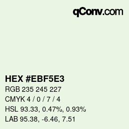 カラーコード: HEX #EBF5E3 | qconv.com