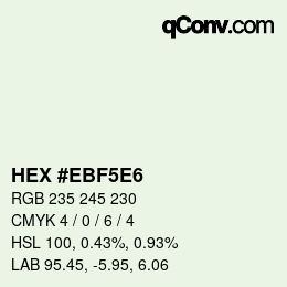 カラーコード: HEX #EBF5E6 | qconv.com