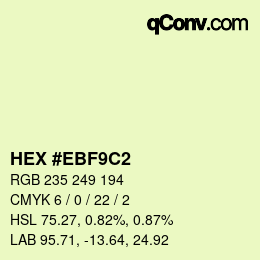 Color code: HEX #EBF9C2 | qconv.com