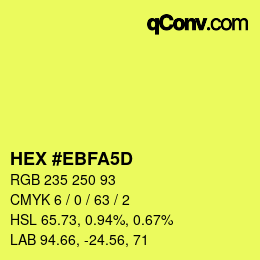 Color code: HEX #EBFA5D | qconv.com