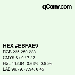 Color code: HEX #EBFAE9 | qconv.com