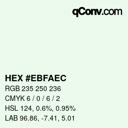 Color code: HEX #EBFAEC | qconv.com