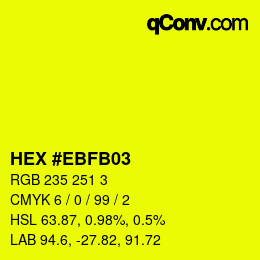 Color code: HEX #EBFB03 | qconv.com