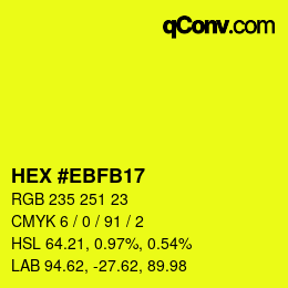 Color code: HEX #EBFB17 | qconv.com
