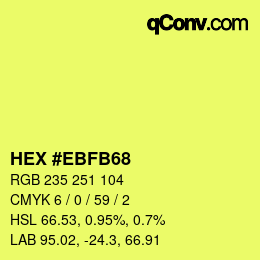 Color code: HEX #EBFB68 | qconv.com