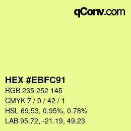 Farbcode: HEX #EBFC91 | qconv.com