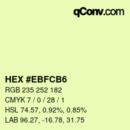 カラーコード: HEX #EBFCB6 | qconv.com