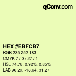Farbcode: HEX #EBFCB7 | qconv.com