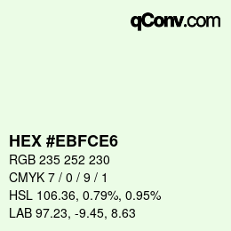 Color code: HEX #EBFCE6 | qconv.com