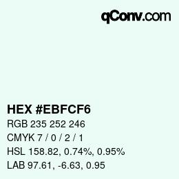 Color code: HEX #EBFCF6 | qconv.com