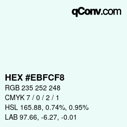 Color code: HEX #EBFCF8 | qconv.com