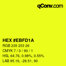 Color code: HEX #EBFD1A | qconv.com