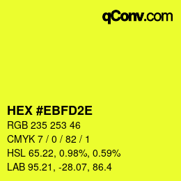 Color code: HEX #EBFD2E | qconv.com