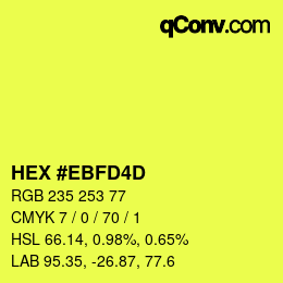 Color code: HEX #EBFD4D | qconv.com