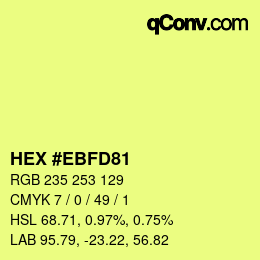 Color code: HEX #EBFD81 | qconv.com