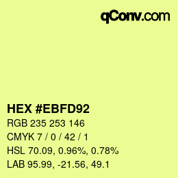 Color code: HEX #EBFD92 | qconv.com