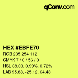 Color code: HEX #EBFE70 | qconv.com