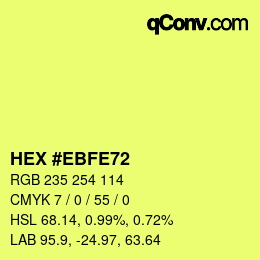 Color code: HEX #EBFE72 | qconv.com
