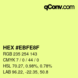 Color code: HEX #EBFE8F | qconv.com