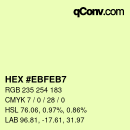 カラーコード: HEX #EBFEB7 | qconv.com