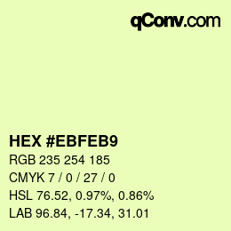Color code: HEX #EBFEB9 | qconv.com
