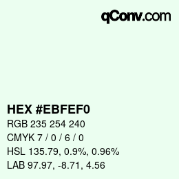 カラーコード: HEX #EBFEF0 | qconv.com