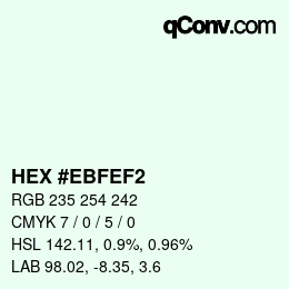Color code: HEX #EBFEF2 | qconv.com