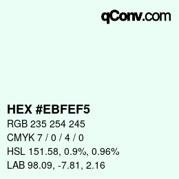 Color code: HEX #EBFEF5 | qconv.com