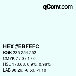 Color code: HEX #EBFEFC | qconv.com