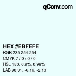 Color code: HEX #EBFEFE | qconv.com