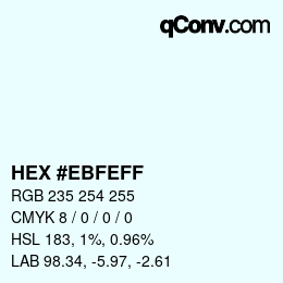 Color code: HEX #EBFEFF | qconv.com