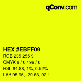 Color code: HEX #EBFF09 | qconv.com