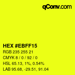 Color code: HEX #EBFF15 | qconv.com