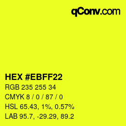 Color code: HEX #EBFF22 | qconv.com